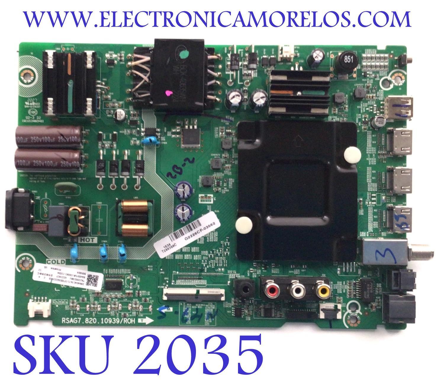 MAIN FUENTE ((COMBO)) PARA TV HISENSE 4K·UHD·HDR ((ROKU TV)) / NUMERO DE PARTE 298404 / RSAG7.820.10939/ROH / 298398 / 50A53FUR(0006) / 50A53FUR / PANEL HD500Y1U91-T0L2\GM\CKD3A\ROH / DISPLAY CV500U2-L01 REV:02 / MODELO 50R6E4